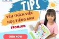 BÍ QUYẾT GIÚP CON YÊU THÍCH VIỆC HỌC TIẾNG ANH