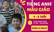 BƯỚC ĐỆM TIẾNG ANH CHO BÉ 4-6 TUỔI